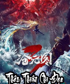 Thâu Thiên Chi Đạo ( Dịch Full )